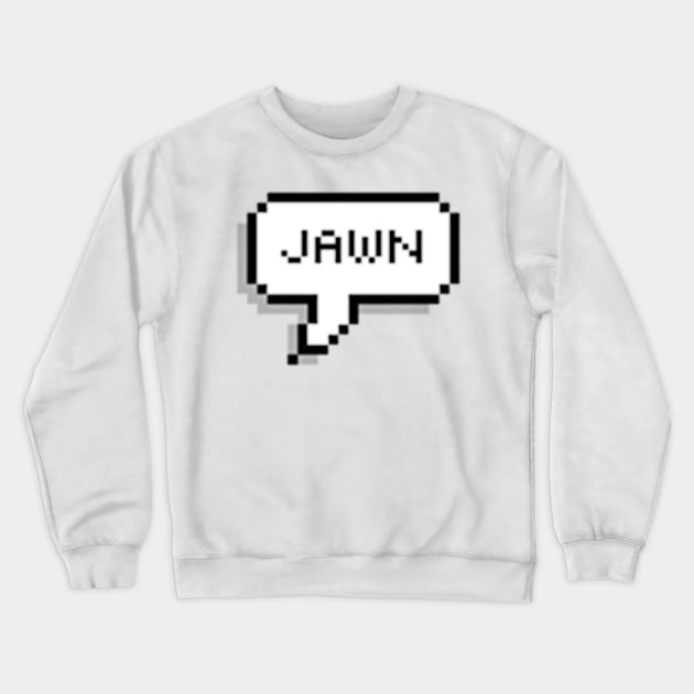 jawn. Crewneck Sweatshirt by cartershart